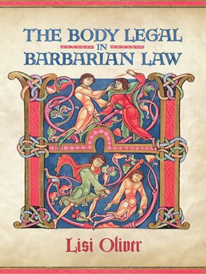 cover image of The Body Legal in Barbarian Law